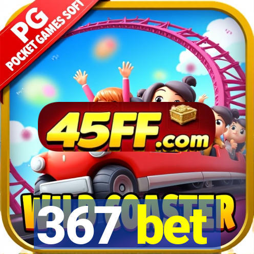 367 bet